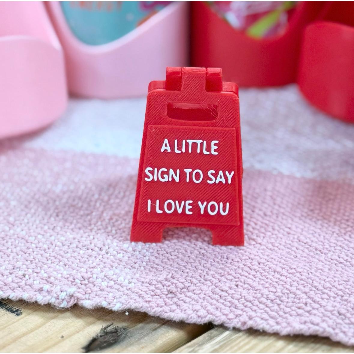 Tiny Desk Love You Sign
