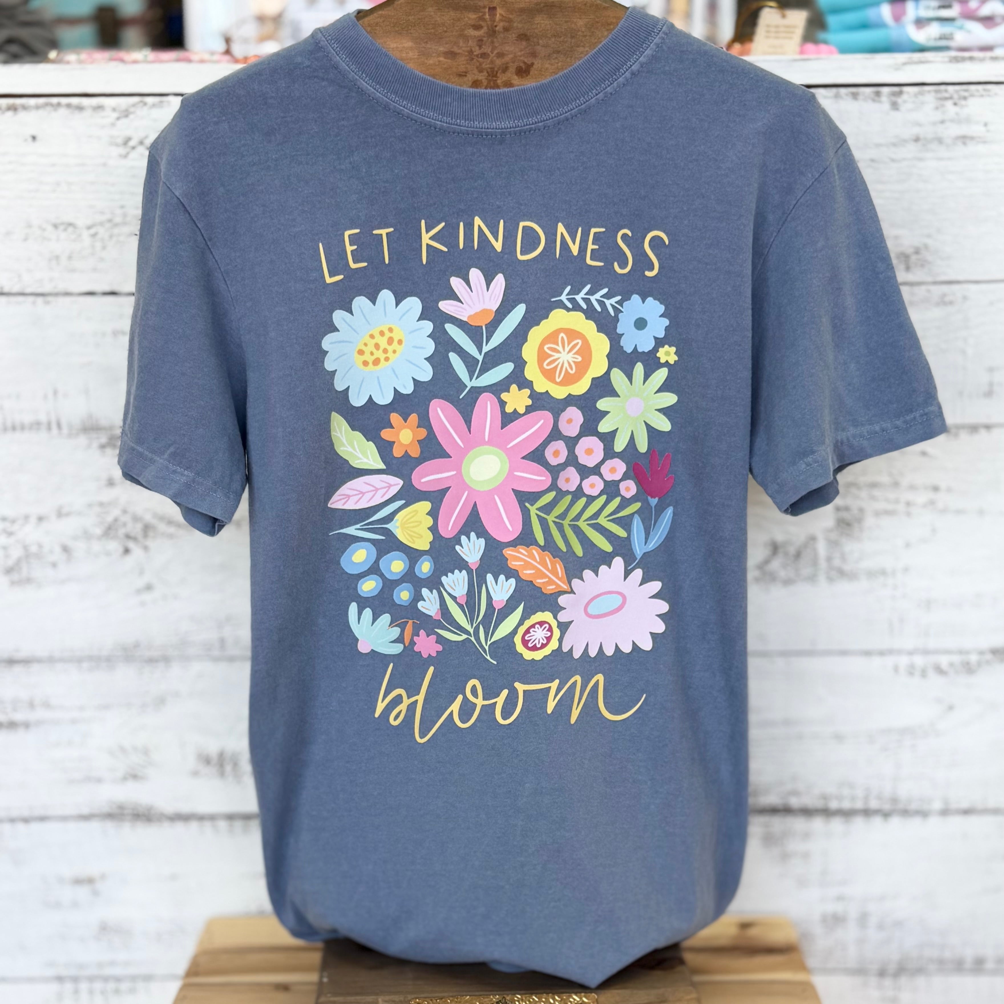 Let Kindness Bloom Tee