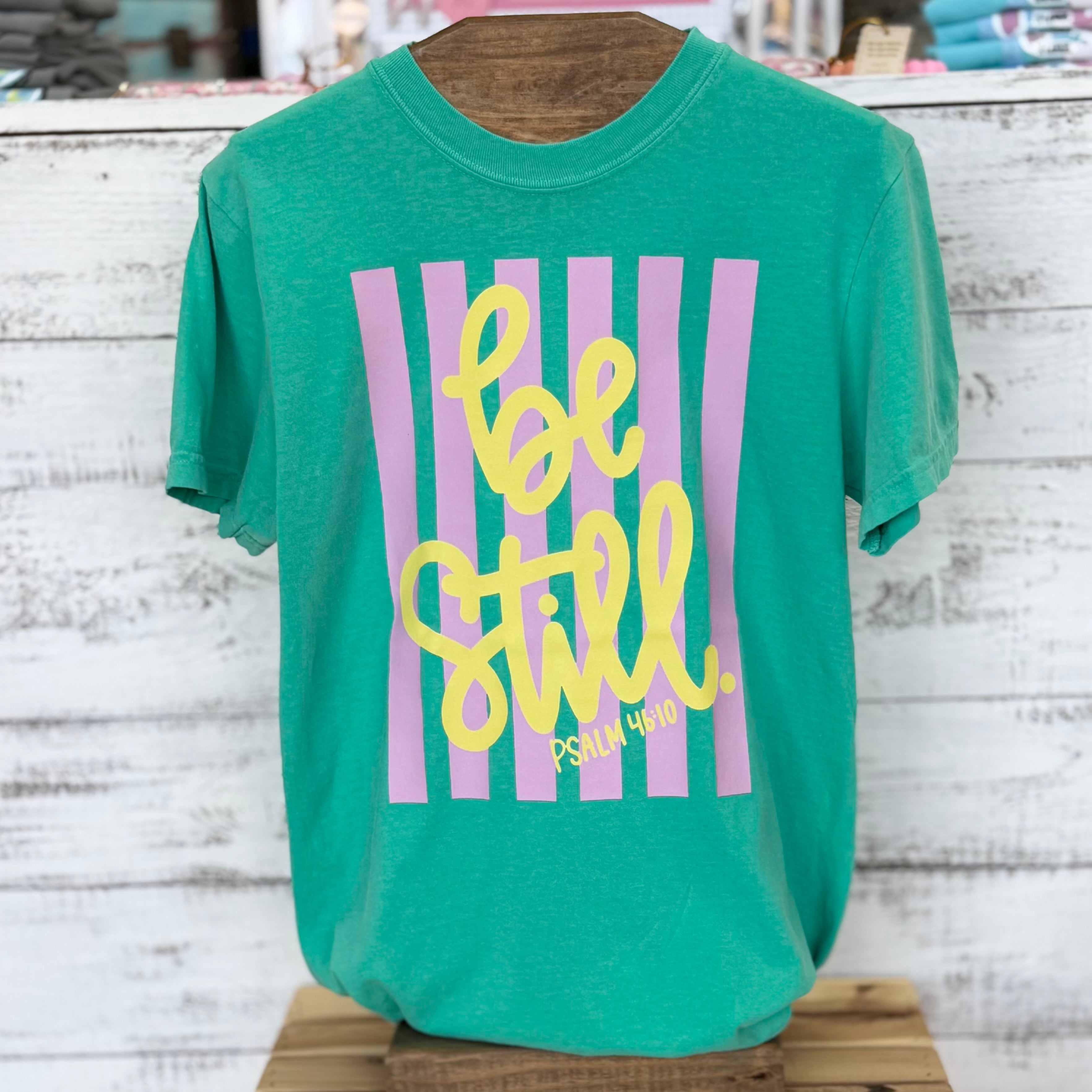 Be Still Tee